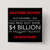 ワクチン接種の傷害はまれではないです 缶バッジ (正面)
