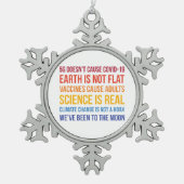 ワクチン科学の気候変動は実在5G  Covid スノーフレークピューターオーナメント (正面)