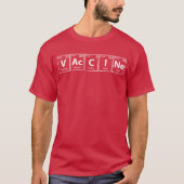 ワクチン(V-Ac-C-I-Ne)周期要素スペル Tシャツ (正面)