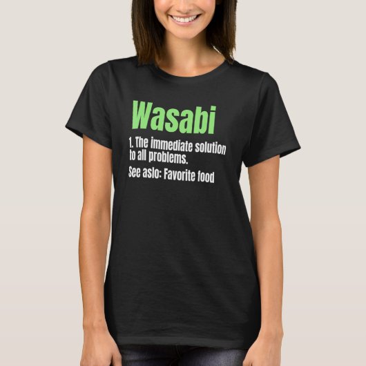 ワサビ日本のホラディッシュ辛いペーストお気に入りのF Tシャツ (正面)