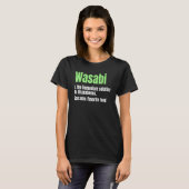 ワサビ日本のホラディッシュ辛いペーストお気に入りのF Tシャツ (正面フル)