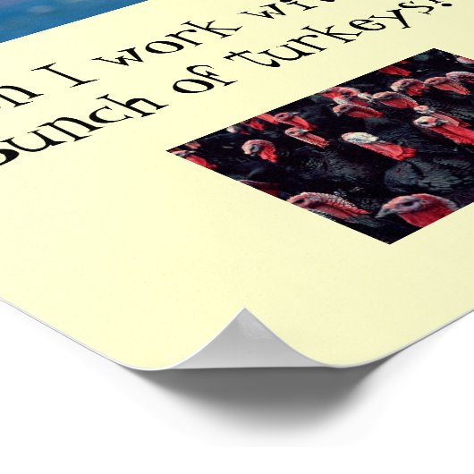 ワシの舞い上がる七面鳥の舞い上がる私は… ポスター (角)