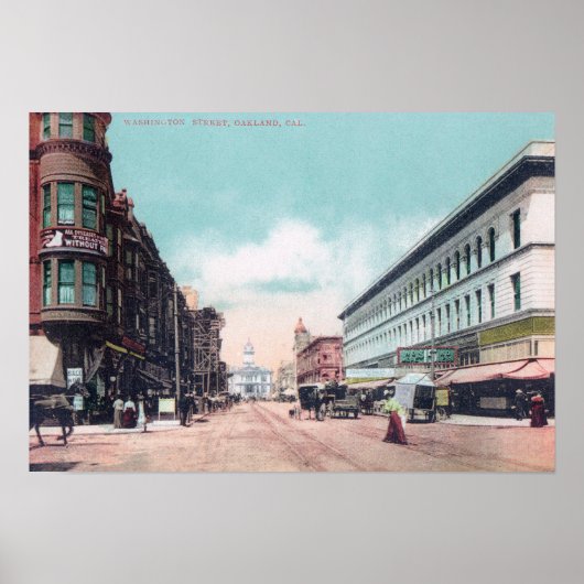 ワシントンStreetOaklandのビュー（カリフォルニア州） ポスター (正面)