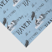 ワタリガラスはなぜライティングデスクのようなありますか。 ティッシュペーパー 薄葉紙 (詳細)