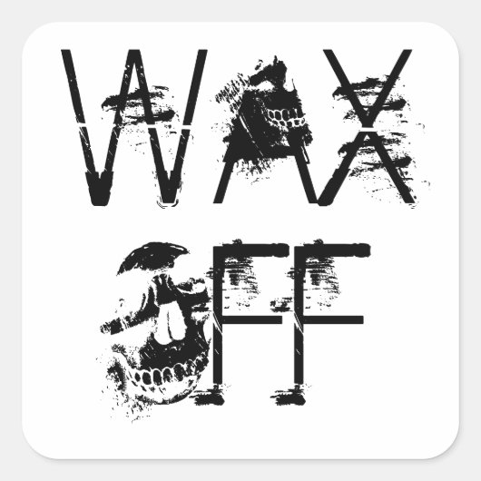 ワックスオフ!!!突っ込め!! スクエアシール (正面)