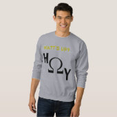 ワットか。 Hオームy スウェットシャツ (正面フル)