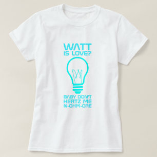 ワットは愛です Tシャツ