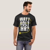 ワットボルトの面白い名言 8番目の面白い名言誕生日 Tシャツ (正面フル)