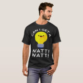 ワット電気技師のプリンを手に入れる Tシャツ (正面フル)