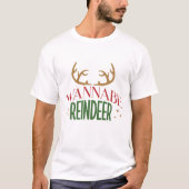 ワナビーレインディア - クリスマス Tシャツ (正面)