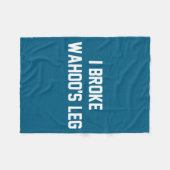 ワフーの足を折った - 面白い名言 フリースブランケット (正面(横))