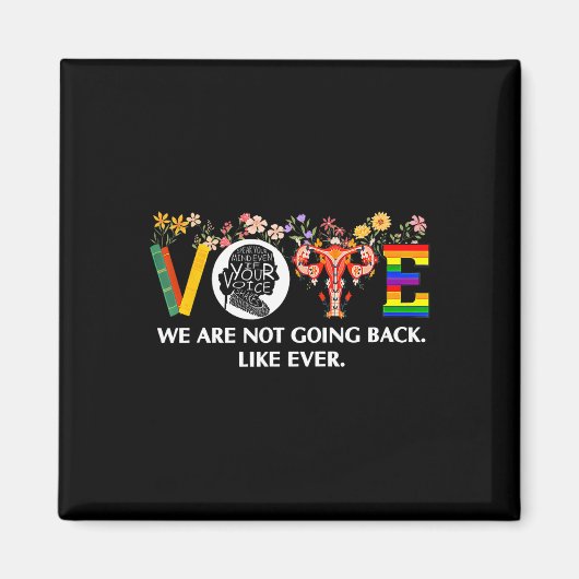 ワルツ我々はライブに戻って戻らないフェミニストのヴォット マグネット (正面)