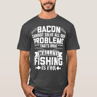 ワレーおもしろいイ魚釣り皮肉 Tシャツ