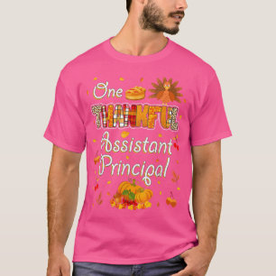 ワンサンクスアシスタントプリンシパル秋秋感謝してい Tシャツ