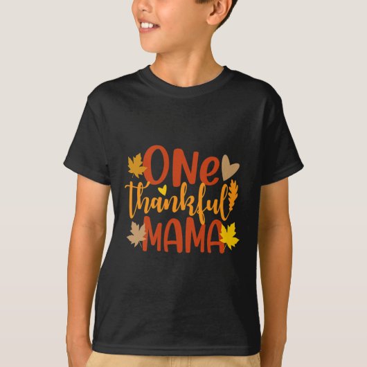 ワンサンクフルママ秋秋母サンクスギビング Tシャツ (正面)