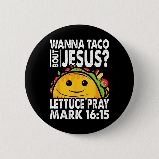 ワンタコBout Jesus Cinco De Mayo Let's Fiesta 缶バッジ (正面)