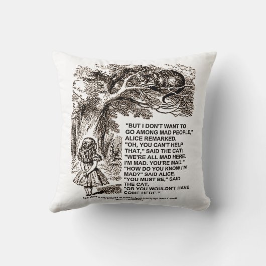 ワンダーランドは不機嫌の人々の間に移動したくない引用文 クッション (裏面)
