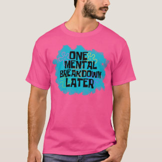 ワンメンティB L8R Tシャツ