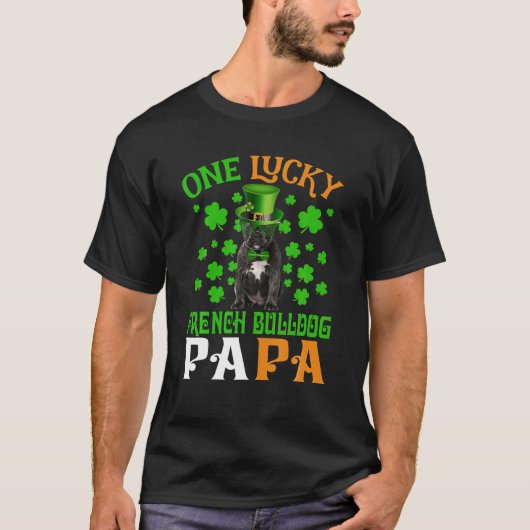 ワンラッキードッグパパブルドッグフランスのパパSt patricks Tシャツ (正面)
