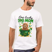 ワンラッキードッグママSt patricks dayギフトウーメン Tシャツ (正面)