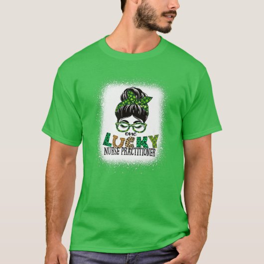 ワンラッキーナース開業医が漂白St patricks Tシャツ (正面)