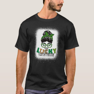 ワンラッキーユース牧師Messy Bun St Patri漂白 Tシャツ
