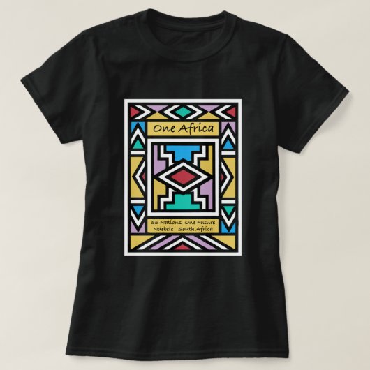 ワン・アフリカ – 南アフリカとジンバブエのンデベレ文化 -  Tシャツ (デザイン正面)