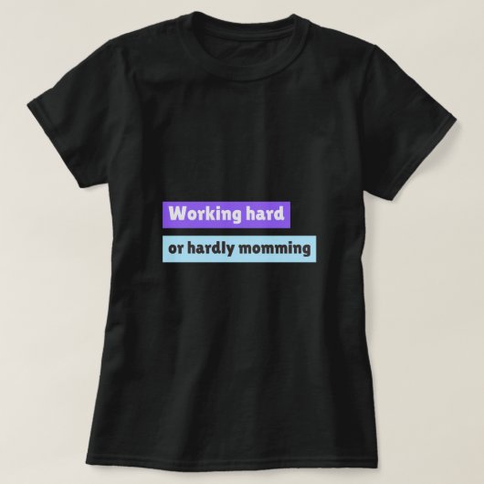 ワーキングママの日常 Tシャツ (デザイン正面)