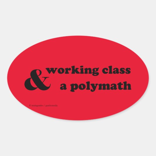 「ワーキング・クラスとポリマス」 楕円形シール (正面)