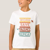 ワークトラベ救ルリピート – 冒険と旅行の恋人 Tシャツ (正面)