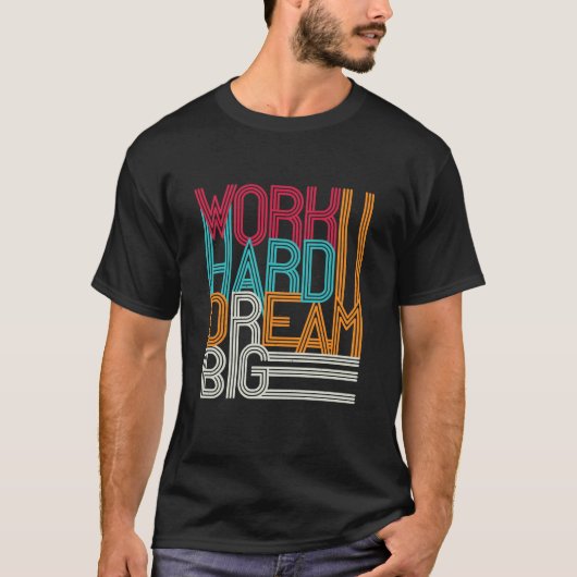ワーク懸命ドリームビッグデザイン Tシャツ (正面)