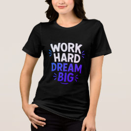 ワーク懸命ドリームビッグTシャツ トライブレンドＴシャツ