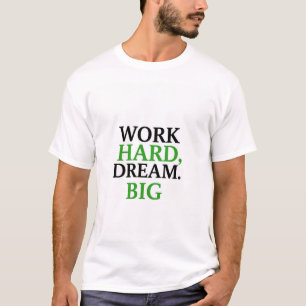ワーク懸命、ドリームビッやる気を起こさせるク – メンズカジュアルT Tシャツ