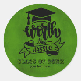 ワース・ザ・ハッスル – グリーン ラウンドシール