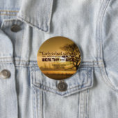 ワーズやる気を起こさせる- Benjamin Franklin引用文 缶バッジ (インサイチュ)