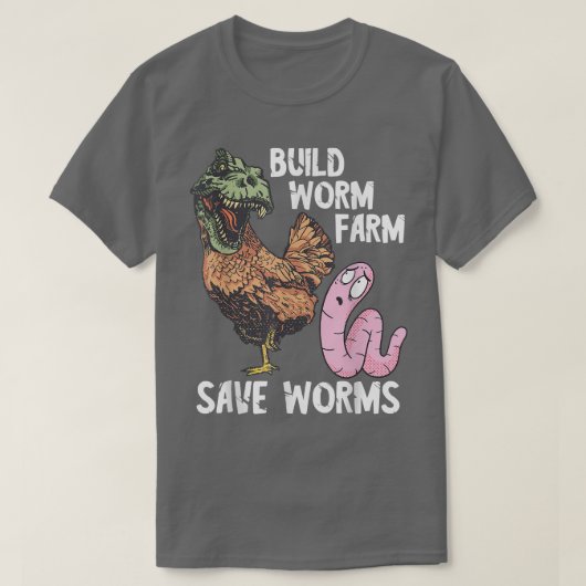 ワームおもしろい農家ビルドWormファームDinoチキンサップ Tシャツ (デザイン正面)