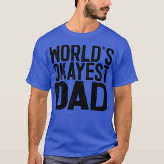 ワールドオカイストパパ1 Tシャツ