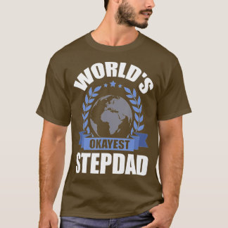 ワールドオケイエストステップパパstepdad tシャツ