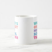 ワールドズオカイストホームスクール先生 コーヒーマグカップ (中央)