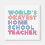 ワールドズオカイストホームスクール先生 マグネット (正面)