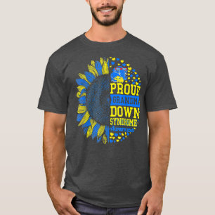 ワールドダウン症候群デー誇りを持った祖母トリソミー21 B Tシャツ