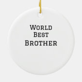 ワールドブラザー最高の追加ネーム文字スポーツ文字simpl セラミックオーナメント (裏面)
