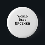 ワールドブラザー最高の追加ネーム文字スポーツ文字simpl 缶バッジ<br><div class="desc">デザイン</div>