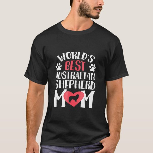ワールド最高のオーストラリア羊飼いママ犬ママ Tシャツ (正面)
