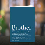 ワールド最高のズEver Brother Definition Blue カード<br><div class="desc">贈り物を作成するためにあなたの特別な兄弟（大きい又は小さい）のためにパーソナライズユニーク。彼が毎日どんなに素晴らしいかを彼に示すのに最適な方法。Thisisnomeによる設計©</div>