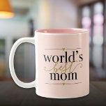 ワールド最高のママモダンエレガント赤面ピンクと金ゴールド ツートーンマグカップ<br><div class="desc">世界の母への特別な最高の贈り物。Thisisnomeによる設計©</div>