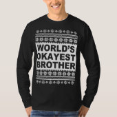ワールドOkayestブラザー醜いクリスマスセーター Tシャツ (正面)