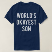 ワールドOkayest SonFunny Son S Tシャツ (デザイン正面)