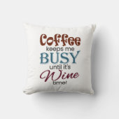 ワ保インの時ま忙しでコーヒーを! クッション (正面)