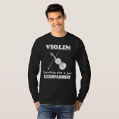 ヴァイオリン音楽ジョークおもしろいヴァイオリン奏者オーケストラT Shir Tシャツ (正面フル)